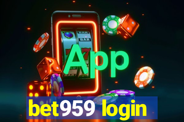 bet959 login